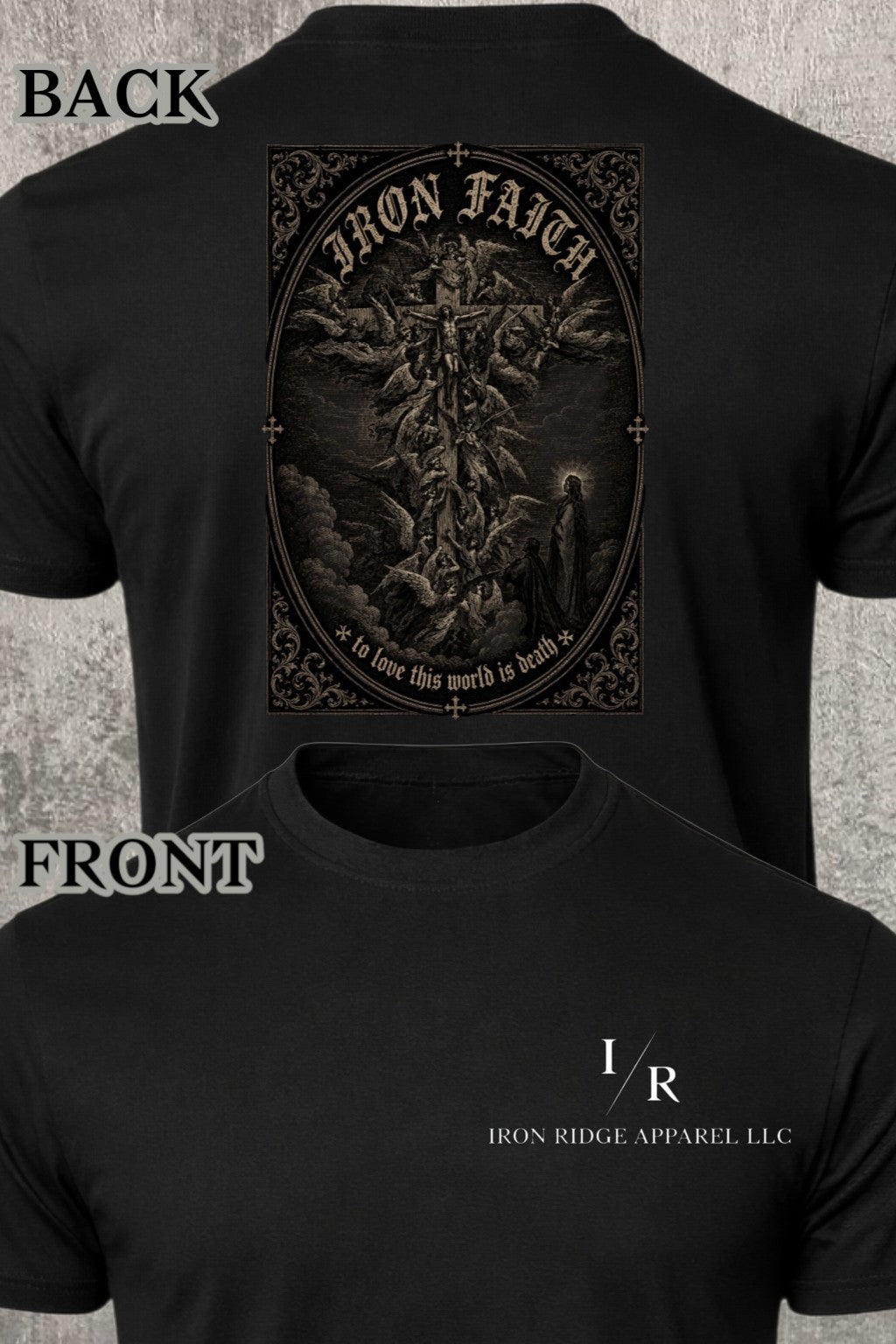 Iron Ridge Apparel™- Iron Faith Collection- Ascension of the Crucified Comfort T-Shirt