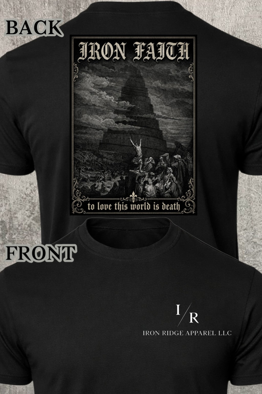 Iron Ridge Apparel™- Iron Faith Collection- Fall of Babel Comfort T-Shirt