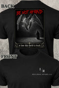 Iron Ridge Apparel™- Iron Faith Collection- Be Not Afraid Comfort T-Shirt