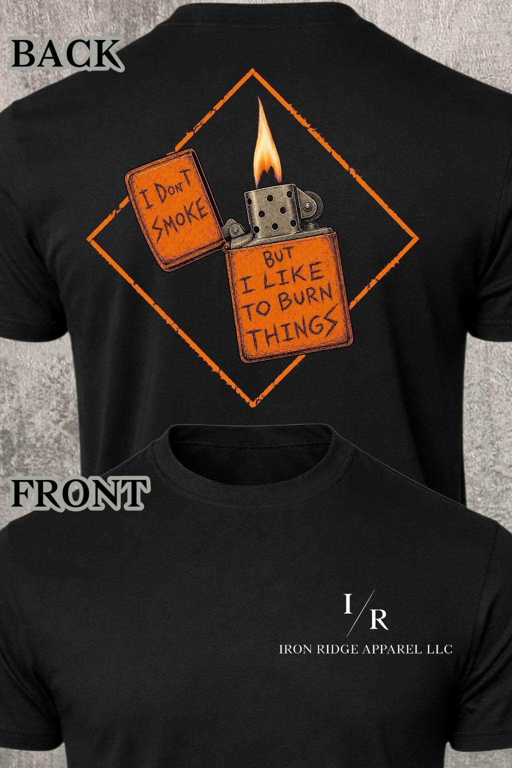 Iron Ridge Apparel™- Momento Mori Collection- Burn Lighter Comfort T-Shirt