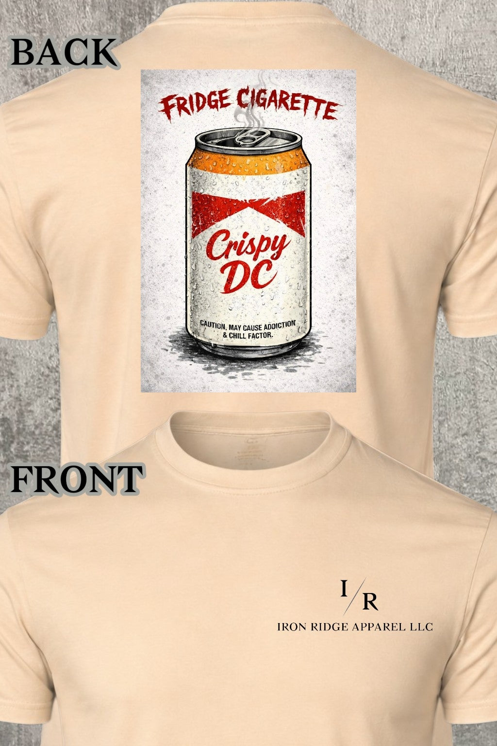 Iron Ridge Apparel™- Fridge Cigs Collection: Classic Comfort T-Shirt