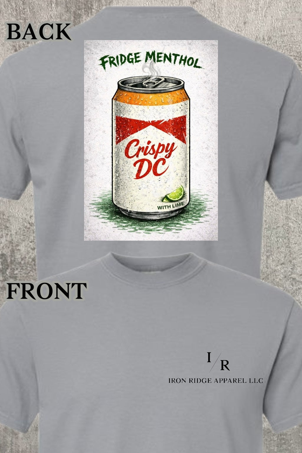 Iron Ridge Apparel™-Fridge Cigs Collection: Menthol Comfort T-Shirt