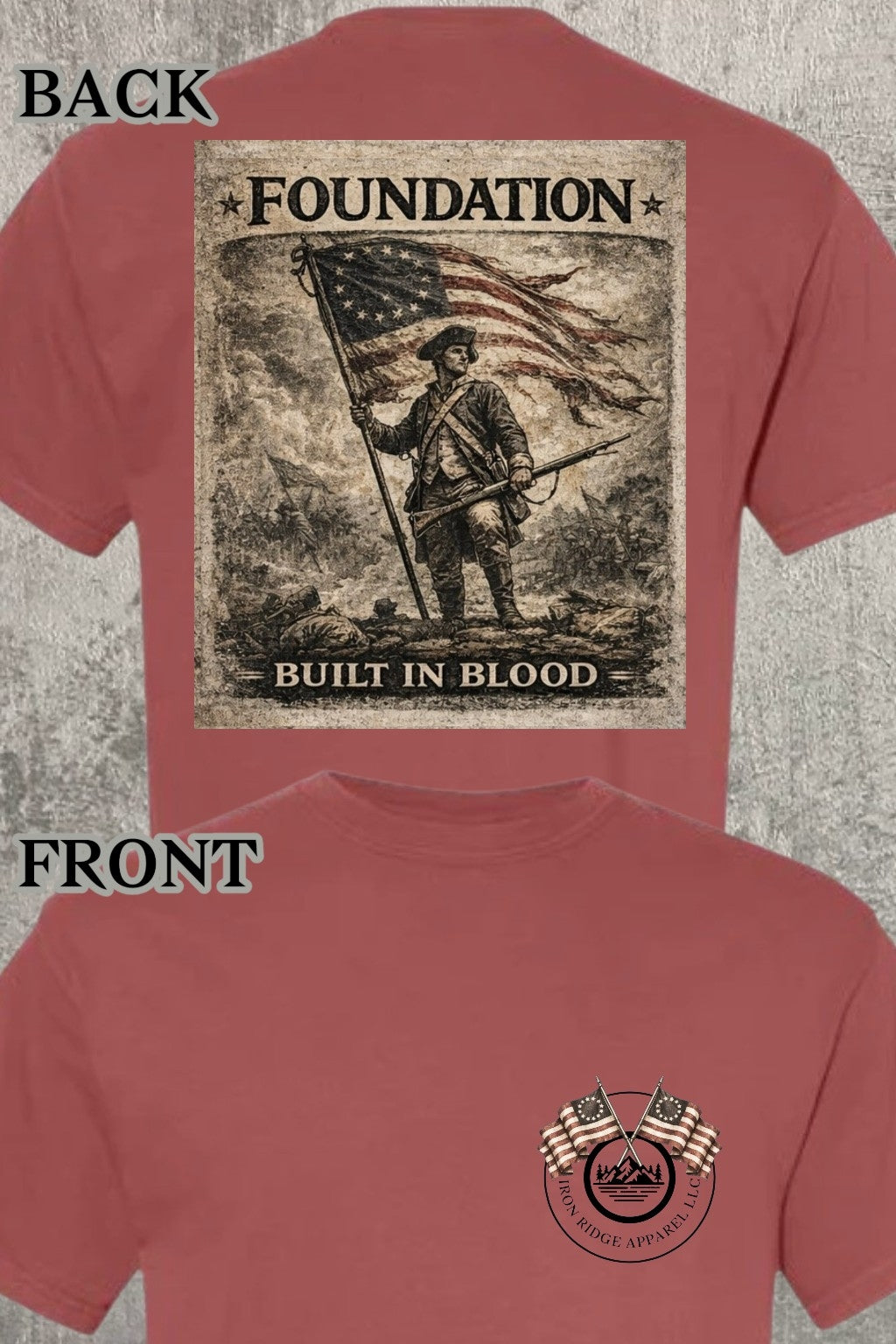 Iron Ridge Apparel™- Revolution on the Ridge Collection: The Foundation Comfort T-Shirt