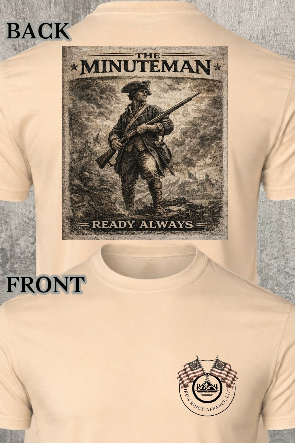 Iron Ridge Apparel™- Revolution on the Ridge Collection: The Minuteman Comfort T-Shirt