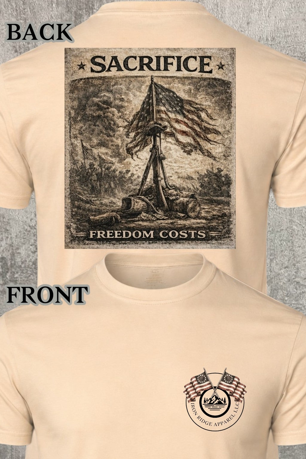 Iron Ridge Apparel™- Revolution on the Ridge Collection: The Sacrifice Comfort T-Shirt