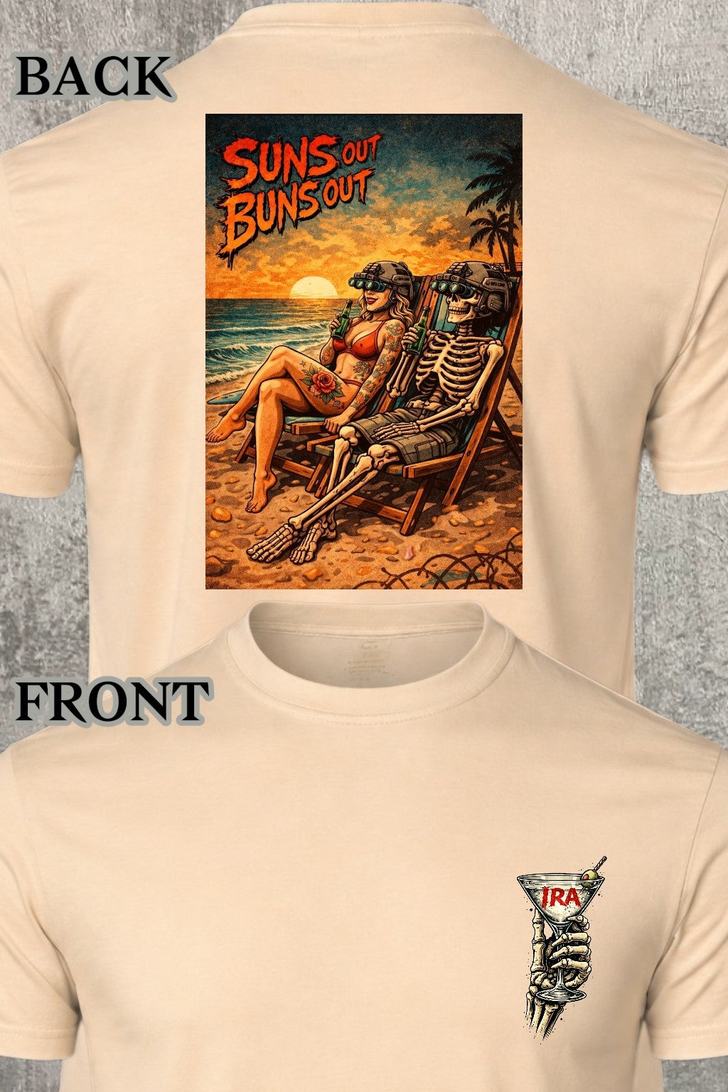 Iron Ridge Apparel™-Suns Out Buns Out Collection: Dead Tide Comfort T-Shirt