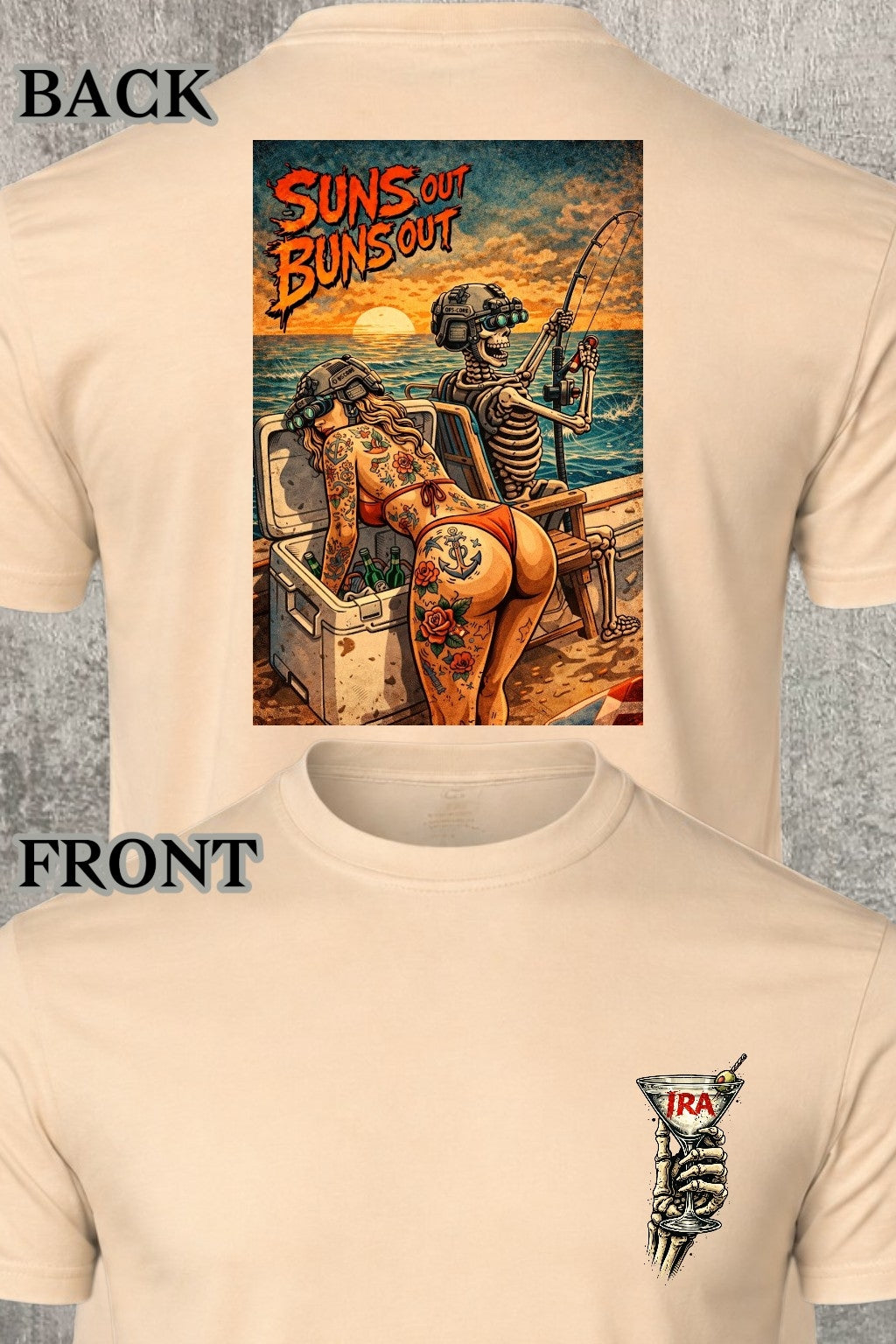 Iron Ridge Apparel™-Suns Out Buns Out Collection: Reel Life Comfort T-Shirt